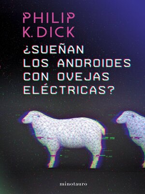 cover image of ¿Sueñan los androides con ovejas eléctricas?